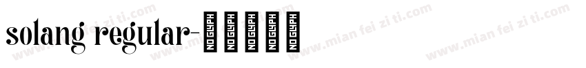 solang regular字体转换